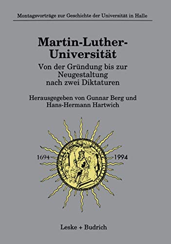 9783810013422: Martin Luther Universitt Von Der Gr