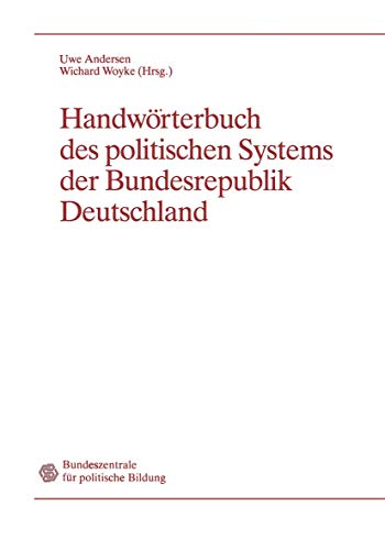 Stock image for Handwrterbuch des politischen Systems der Bundesrepublik Deutschland for sale by Bernhard Kiewel Rare Books