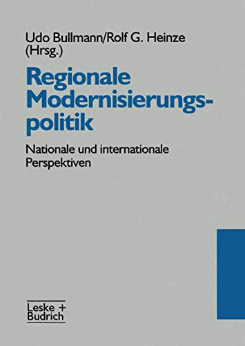 Stock image for Regionale Modernisierungspolitik, nationale und internationale Perspektiven, for sale by Grammat Antiquariat