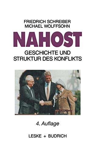 9783810014788: Nahost: Geschichte und Struktur des Konflikts (German Edition)