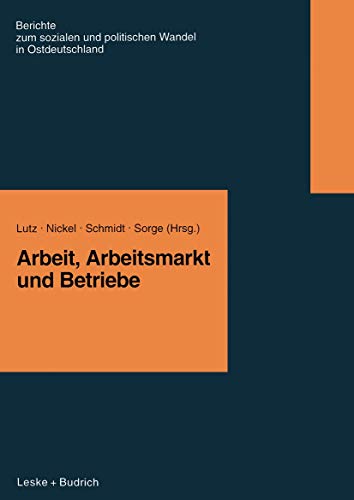 Stock image for Arbeit, Arbeitsmarkt Und Betriebe for sale by Kennys Bookshop and Art Galleries Ltd.