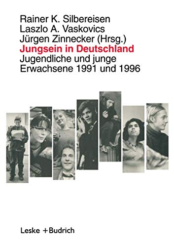 9783810016812: Jungsein in Deutschland: Jugendliche und junge Erwachsene 1991 und 1996