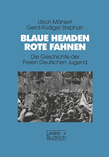 Imagen de archivo de Blaue Hemden - Rote Fahnen a la venta por medimops