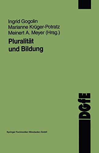 Stock image for Pluralitt und Bildung (Schriften der DGfE) for sale by medimops