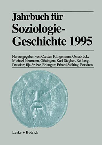 Beispielbild fr Jahrbuch fr Soziologiegeschichte 1995 zum Verkauf von Antiquariat Bcherwurm