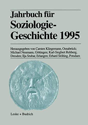 Imagen de archivo de Jahrbuch fr Soziologie-Geschichte 1995 a la venta por Kultgut