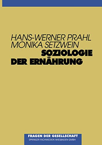 9783810020055: Soziologie der Ernhrung (Monumenta Serica Monograph Series,)