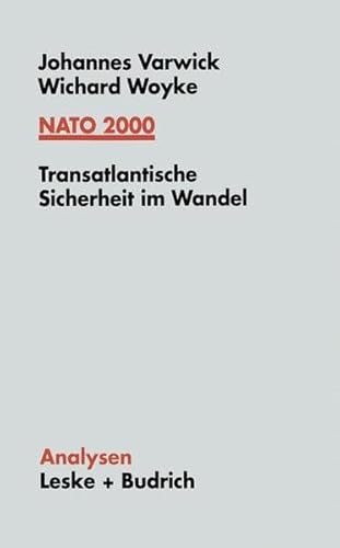 Stock image for NATO 2000. Transatlantische Sicherheit im Wandel for sale by Bernhard Kiewel Rare Books