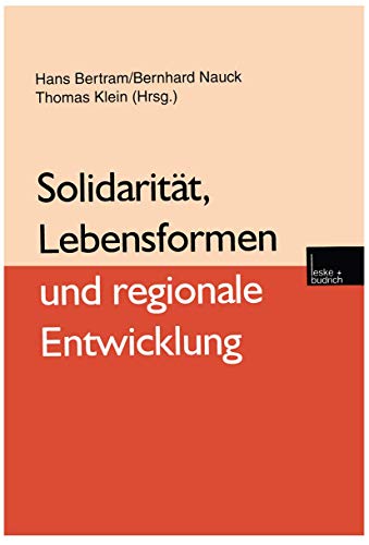 Stock image for Solidaritt, Lebensformen und regionale Entwicklung for sale by medimops