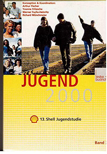 Beispielbild fr Jugend 2000 - 13. Shell Jugendstudie zum Verkauf von medimops