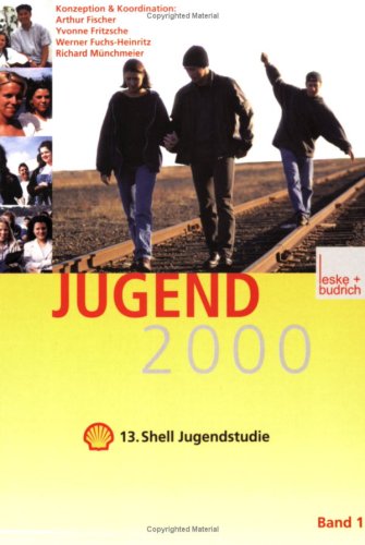 Imagen de archivo de Jugend 2000 - 13. Shell Jugendstudie a la venta por Versandantiquariat Felix Mcke