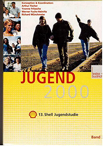 Stock image for Jugend 2000 - 13. Shell Jugendstudie for sale by Versandantiquariat Felix Mcke