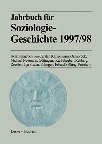 Beispielbild fr Jahrbuch fr Soziologiegeschichte. 1997/98, zum Verkauf von modernes antiquariat f. wiss. literatur