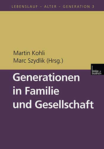 Beispielbild fr Generationen in Familie und Gesellschaft zum Verkauf von medimops