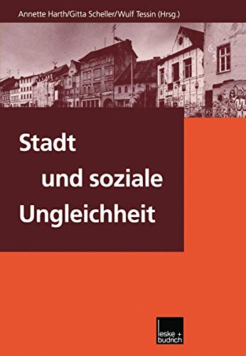 Imagen de archivo de Stadt und soziale Ungleichheit (German Edition) a la venta por Lucky's Textbooks