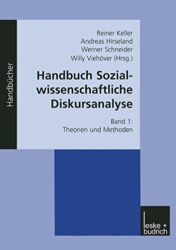Beispielbild fr Handbuch Sozialwissenschaftliche Diskursanalyse, Bd.1, Theorien und Methoden zum Verkauf von Buchmarie