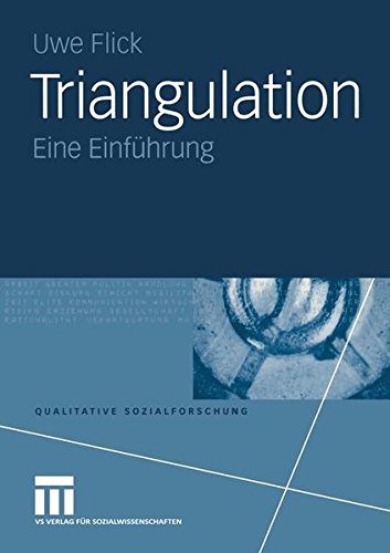 Triangulation: Eine Einführung (Qualitative Sozialforschung) - Uwe Flick