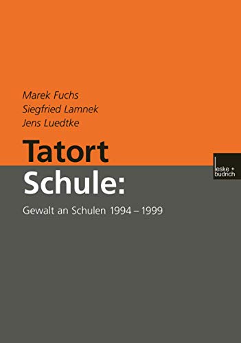 Stock image for Tatort Schule: Gewalt an Schulen 1994?1999 (German Edition) for sale by Lucky's Textbooks