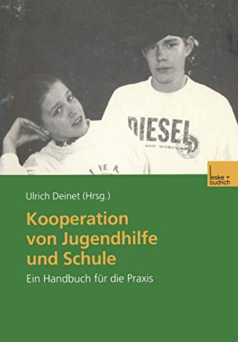 9783810031266: Kooperation von Jugendhilfe und Schule: Ein Handbuch fr die Praxis