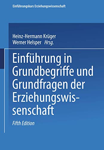 9783810033475: Einfhrung in Grundbegriffe und Grundfragen der Erziehungswissenschaft: 1 (Einfhrungskurs Erziehungswissenschaften)