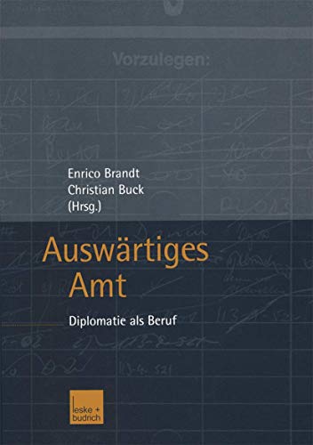 9783810033871: Auswartiges Amt: Diplomatie ALS Beruf