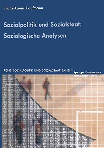 9783810033949: Sozialpolitik und Sozialstaat: Soziologische Analysen