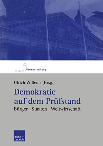 9783810034113: Demokratie Auf Dem Prufstand: Burger, Staaten, Weltwirtschaft