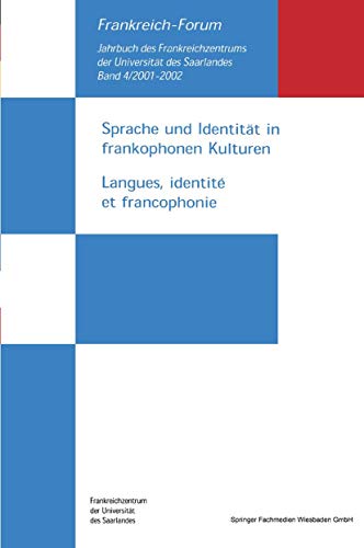Imagen de archivo de Sprache Und Identitt in Frankophonen Kulturen / Langues, Identit Et Francophonie a la venta por Blackwell's