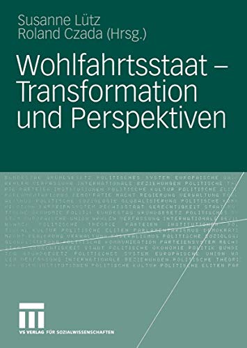 9783810039088: Wohlfahrtsstaat ― Transformation und Perspektiven (German Edition)