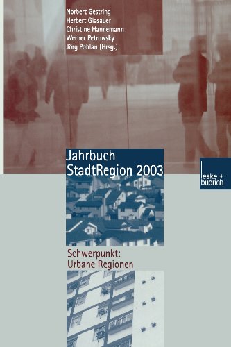 Imagen de archivo de Jahrbuch StadtRegion 2003. Urbane Regionen a la venta por medimops