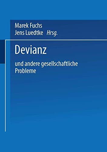 9783810040565: Devianz: Und Andere Gesellschaftliche Probleme