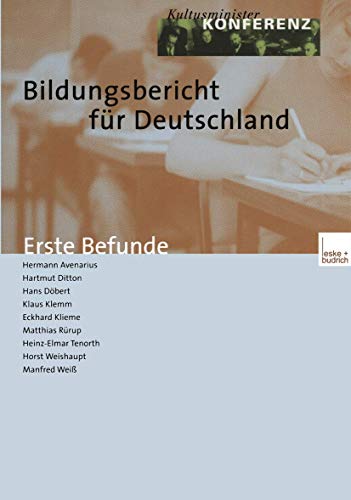 Bildungsbericht fÃ¼r Deutschland: Erste Befunde (German Edition) (9783810040602) by Avenarius, Hermann
