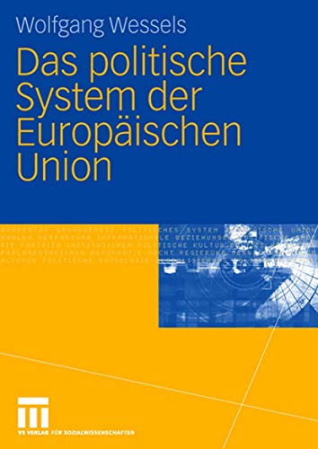 9783810040657: Das politische System der Europischen Union