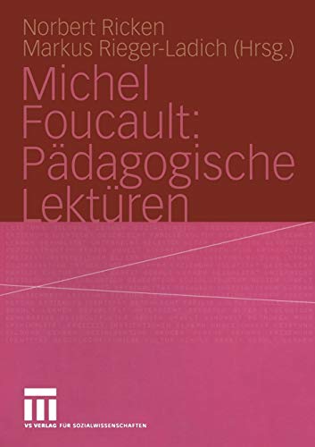Beispielbild fr Michel Foucault: Pdagogische Lektren zum Verkauf von Blackwell's