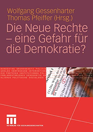 Stock image for Die Neue Rechte - eine Gefahr fr die Demokratie? for sale by medimops