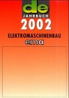 Stock image for de-Jahrbuch Elektromaschinenbau 2002 for sale by medimops