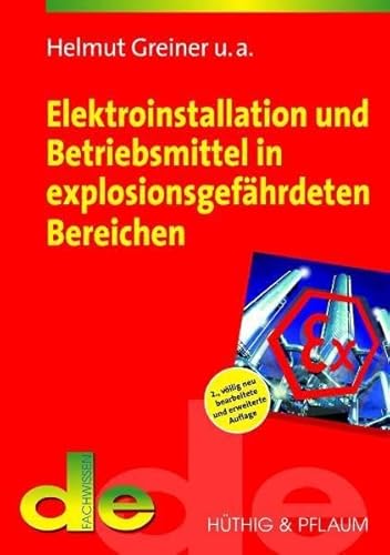 9783810102355: Elektroinstallation und Betriebsmittel in explosionsgefhrdeten Bereichen