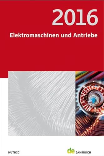 Beispielbild fr Jahrbuch Elektromaschinen und Antriebe 2016 zum Verkauf von medimops