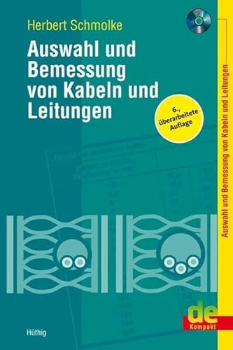 9783810104021: Auswahl und Bemessung von Kabeln und Leitungen