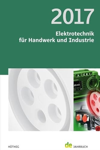 9783810104205: Elektrotechnik fr Handwerk und Industrie 2017: de-Jahrbuch