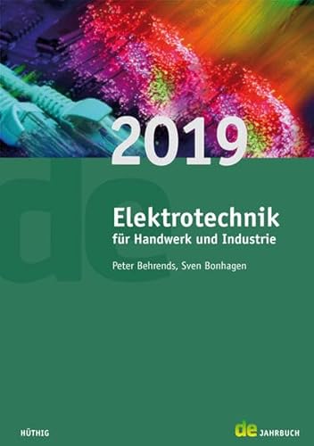 Beispielbild fr Jahrbuch fr das Elektrohandwerk / Elektrotechnik fr Handwerk und Industrie 2019 (de-Jahrbuch) zum Verkauf von medimops