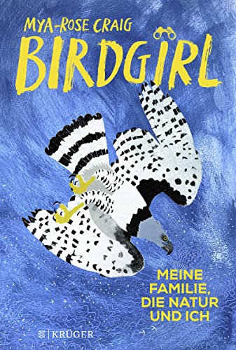 Stock image for Birdgirl: Meine Familie, die Natur und ich. Gefhlvoll, ergreifend und aufschlussreich Margaret Atwood for sale by medimops
