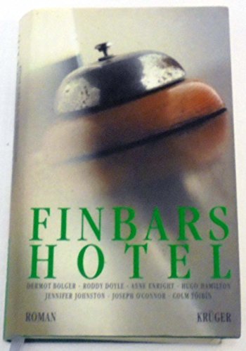 Beispielbild fr Finbars Hotel. Roman zum Verkauf von Kultgut