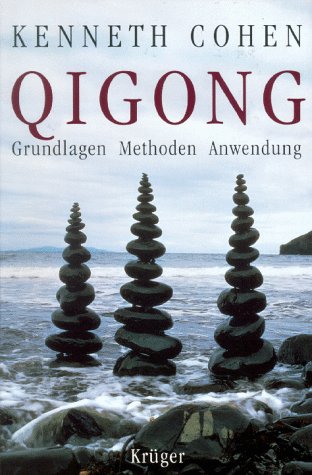 Beispielbild fr Qigong. Grundlagen, Methoden, Anwendung. zum Verkauf von medimops