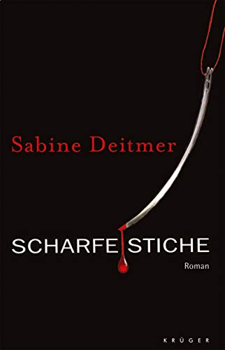 Scharfe Stiche (9783810504159) by Deitmer, Sabine