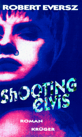 9783810505187: Shooting Elvis