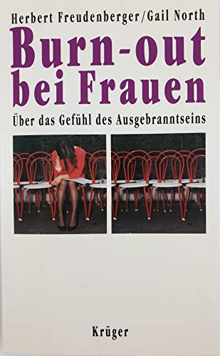 Imagen de archivo de Burn-out bei Frauen. ber das Gefhl des Ausgebranntseins a la venta por Norbert Kretschmann