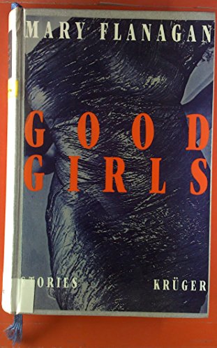 Beispielbild fr Good Girls. Stories zum Verkauf von Versandantiquariat Felix Mcke