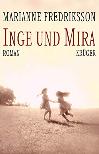 Stock image for Inge und Mira for sale by Antiquariat  Angelika Hofmann