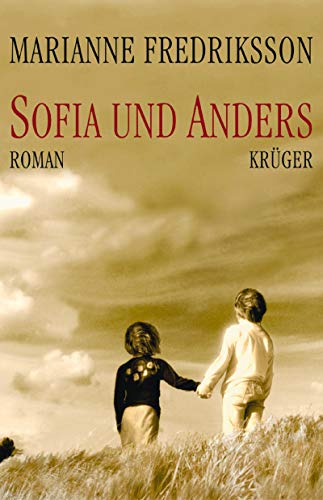 Beispielbild fr Sofia und Anders. zum Verkauf von Bookmans